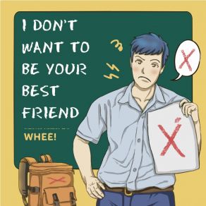 I Don't Want To Be Your Best Friend album cover