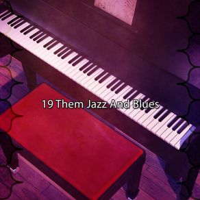 19 Them Jazz And Blues album cover