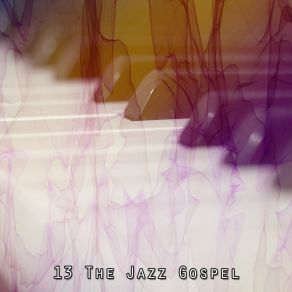 13 The Jazz Gospel album cover