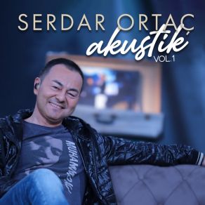 Serdar Ortaç Akustik, Vol. 1 album cover