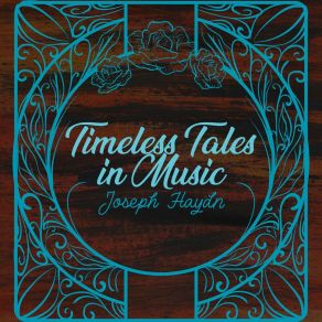 Timeless Tales In Music (Joseph Haydn) album cover