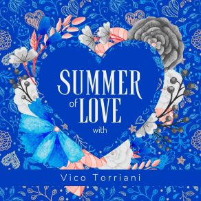 Summer Of Love With Vico Torriani album cover