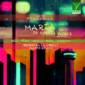 Astor Piazzolla: María De Buenos Aires (Tango Operita) (CD2) album cover