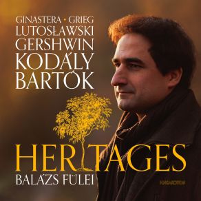 Heritages, Works By Gershwin, Kodály, Bartók, Grieg, Gershwin (Instrumental) album cover