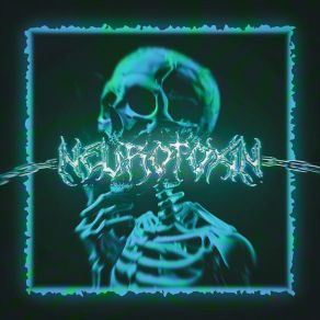 NEUROTOXIN album cover