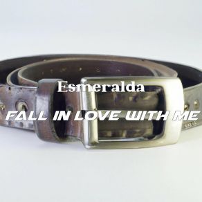 Fall In Love With Me album cover