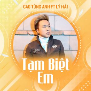 Tạm Biệt Em album cover