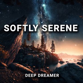 Softly Serene album cover