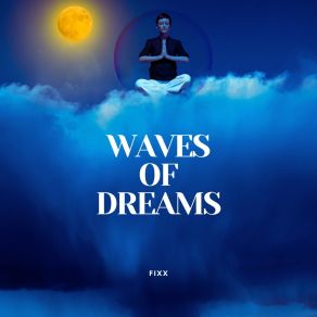 Waves Of Dreams album cover