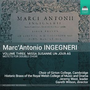 Marc' Antonio Ingegneri, Vol. 3: Missa Susanne Un Jour A5 album cover