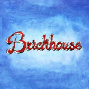 Brickhouse album cover