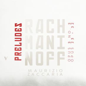 Rachmaninoff: Preludes, Op. 3, No. 2, Op. 23, & Op. 32 album cover