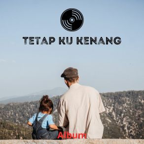 Tetap Ku Kenang album cover