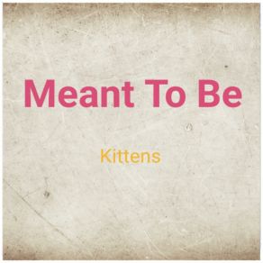 Meant To Be album cover