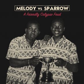 Melody Vs. Sparrow (A Friendly Calypso Feud) album cover