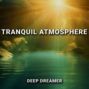 Tranquil Atmosphere album cover