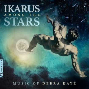 Ikarus Among The Stars - Music Of Debra Kaye album cover