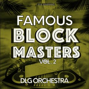 Famous Block Masters, Vol. 2 album cover