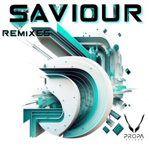Saviour Remixes album cover