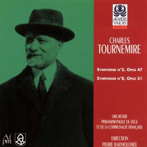 Charles Tournemire: Symphonies Nos. 5 Et 8 album cover