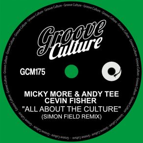 All About The Culture (Simon Field Remix) album cover