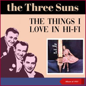 The Things I Love In Hi-Fi (Album Of 1957) album cover