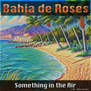 Something In The Air album cover