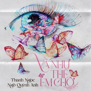Và Như Thế Em Chờ album cover