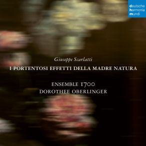 Giuseppe Scarlatti: I Portentosi Effetti Della Madre Natura (CD1) album cover