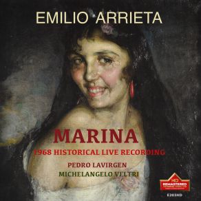 EMILIO ARRIETA: MARINA, Historical Live Recording, Pedro Lavirgen (Valencia Historical Live Recording) album cover
