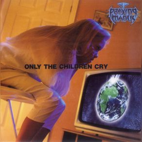 Only The Children Cry album cover
