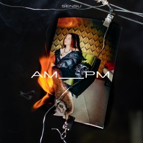 AM _ _ _ PM album cover