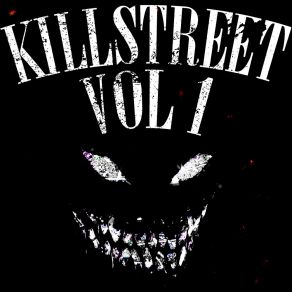 KILLSTREET, Vol. 1 album cover
