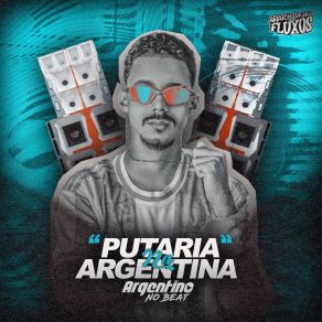 Putaria Na Argentina album cover