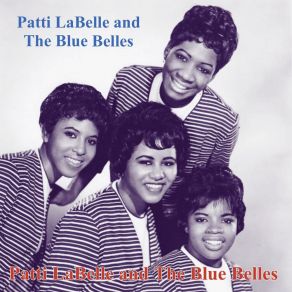 Patti LaBelle And The Blue Belles album cover