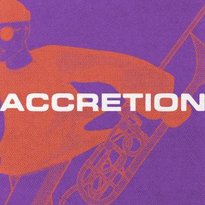 Accretion (CD2) (Maxi-Single) album cover