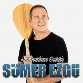 Anadolu'dan Geldik album cover