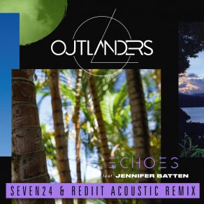 Echoes (Seven24 & Rediit Acoustic Remix) album cover