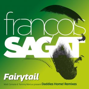 Fairytail (Matt Consola & Tommy Marcus Present Daddies Home! Remixes) album cover