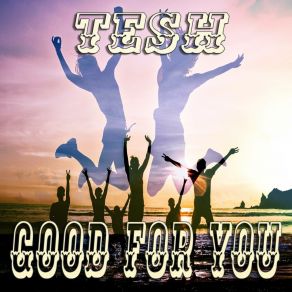 Good For You album cover