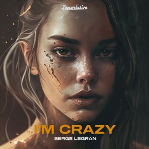 I'm Crazy album cover