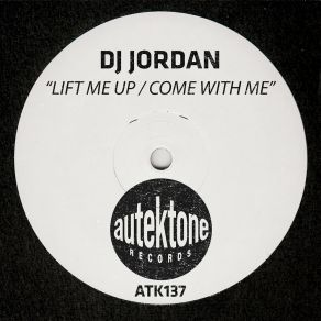 Lift Me Up / Come With Me album cover