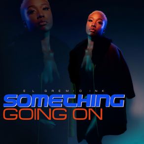 Something Going On album cover