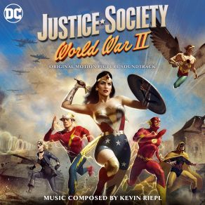 Justice Society: World War II (Original Soundtrack) album cover