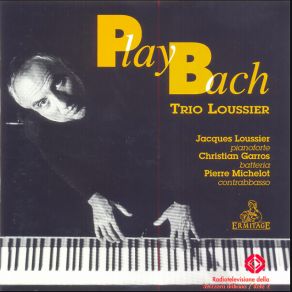 Play Bach - Trio Loussier album cover