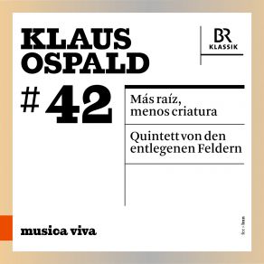 Klaus Ospald: Más Raíz, Menos Criatura & Quintett Von Den Entlegenen Feldern album cover