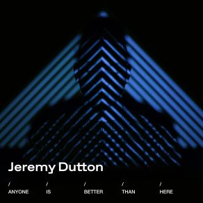 Anyone Is Better Than Here album cover