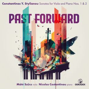 Past Forward · Stylianou: Sonatas For Viola And Piano Nos. 1 & 2 album cover