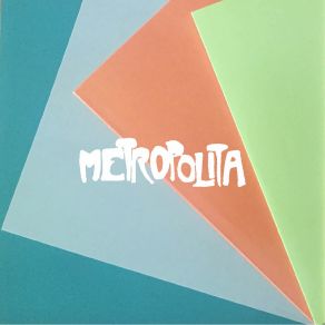 Metropolita album cover