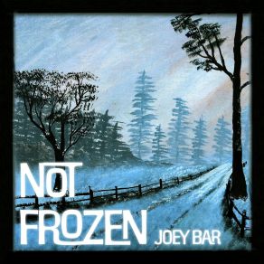 Not Frozen album cover